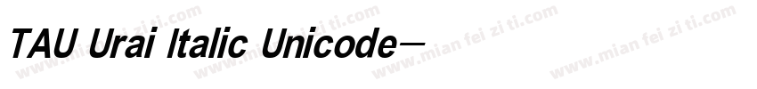 TAU Urai Italic Unicode字体转换
